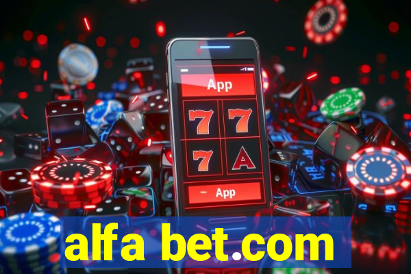 alfa bet.com